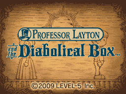 Professor Layton and the Diabolical Box"